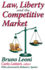 Law, Liberty and the Competitive Market