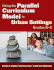 Using the Parallel Curriculum Model in Urban Settings, Grades K-8; 9781412972192; 1412972191