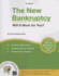 The New Bankruptcy: Will It Work for You? (2nd Edition)