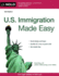 U. S. Immigration Made Easy