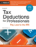 Tax Deductions for Professionals: Pay Less to the Irs