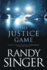 The Justice Game (Recorded Books Inspirational)