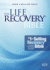 The Kjv Life Recovery Bible (Hardcover): Addiction Bible Tied to 12-Steps of Recovery for Help With Drugs, Alcohol and Personal Struggles-Easy to Follow King James Version Life Recovery Guide