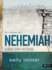 Nehemiah-Bible Study Book: a Heart That Can Break (Living Room)