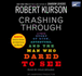 Crashing Through (Audio Cd)