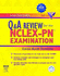 Saunders Q & a Review for the Nclex-Pn Examination
