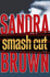 Smash Cut: a Novel