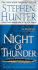 Night of Thunder: a Bob Lee Swagger Novel