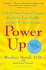 Power Up: Unleash Your Natural Energy, Revitalize Your Health, and Feel 10 Years Younger