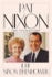 Pat Nixon: the Untold Story