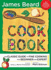 The Fireside Cook Book: a Complete Guide to Fine Cooking for Beginner and Expert