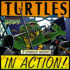 Turtles in Action! (Teenage Mutant Ninja Turtles)
