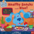 Healthy Snacks With Blue! (Blue's Clues)