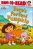 Dora's Perfect Pumpkin (Ready-to-Read Dora the Explorer-Level 1) (Dora the Explorer Ready-to-Read)
