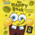 My Happy Book: Spongebob's 10 Happiest Moments