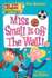 Miss Small is Off the Wall! (Turtleback School & Library Binding Edition) (My Weird School)