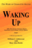 Waking Up: the Work of Charlotte Selver