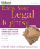 Know Your Legal Rights: Protect Yourself From Common Legal Problems That Can Really Cost You (Kiplinger's Personal Finance)