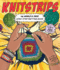 Knitstrips: the Worlds First Comic-Strip Knitting Book