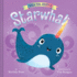 When You Adopt a Starwhal: (a When You Adopt...Book)