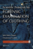 Scientific Protocols for Forensic Examination of Clothing (Protocols in Forensic Science)