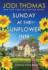 Sunday at the Sunflower Inn: a Heartwarming Texas Love Story (a Honey Creek Novel)