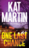 One Last Chance: a Thrilling Novel of Suspense (Blood Ties, the Logans)