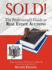 Sold! : the Professional's Guide to Real Estate Auctions