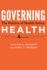 Governing Health: the Politics of Health Policy