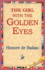 The Girl with the Golden Eyes