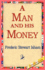 A Man and His Money