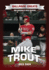 Mike Trout (Ballpark Greats: Pro Baseball's Best Players)