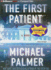 The First Patient: a Novel