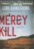 Mercy Kill (Mercy Gunderson)