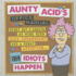 Aunty Acid's Office Manual