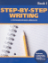 Step-By-Step Writing, Book 1: a Standards-Based Approach