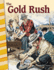 The Gold Rush-Social Studies Book for Kids-Great for School Projects and Book Reports (Social Studies: Informational Text)