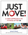 Just Move! : a New Approach to Fitness After 50