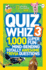 Quiz Whiz 3: 1, 000 Super Fun Mind-Bending Totally Awesome Trivia Questions