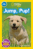 Jump Pup! (National Geographic Kids: Pre-Reader)