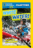 National Geographic Kids Chapters: White Water (National Geographic Kids Chapters )