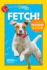 Fetch! : a How to Speak Dog Training Guide