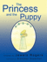 The Princess and the Puppy