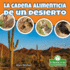 La Cadena Alimenticia De Un Desierto/ Food Chain in a Desert (Mis Primeros Libros De Ciencia) (Spanish Edition)