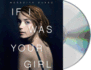 If I Was Your Girl Format: Audiocd