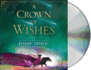A Crown of Wishes (Star-Touched)