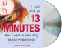 13 Minutes: a Novel