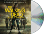 Robert Kirkman's the Walking Dead: Return to Woodbury (the Walking Dead Series) Audio Cd