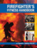 Firefighter's Fitness Handbook