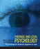 Forensic and Legal Psychology, Psychological Science Applies to Law: Custom Edition for Texas State University at San Marcos, Psy 3335: Forensic Psychology